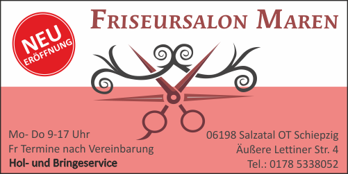 Salon Maren, Ihr Frisuer im Salzatal OT Schiepzig, Äußere Lettiner Str. 4, moderne Frisuren, Neue Telefonnummer, Hol- und Bringeservice